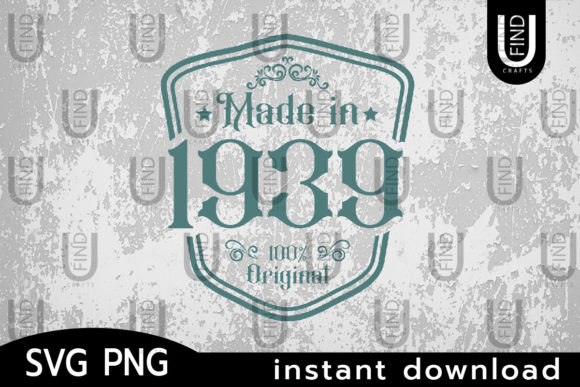 Made in 1939 Svg, Birthday Svg Label