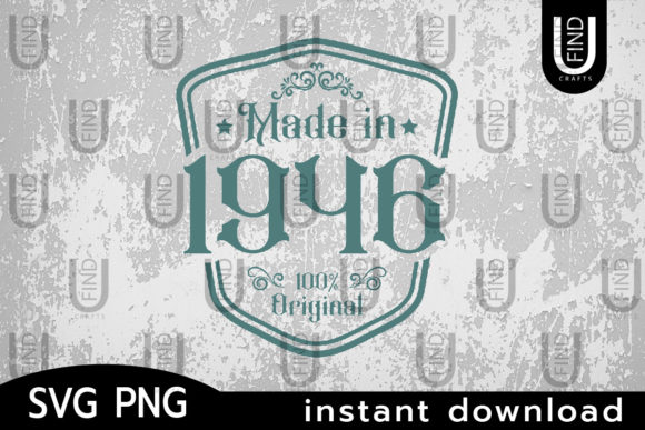 Made in 1946 Svg, Birthday Svg Label