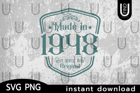 Made in 1948 Svg, Birthday Svg Label