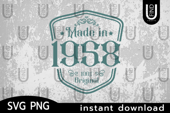 Made in 1958 Svg, Birthday Svg Label