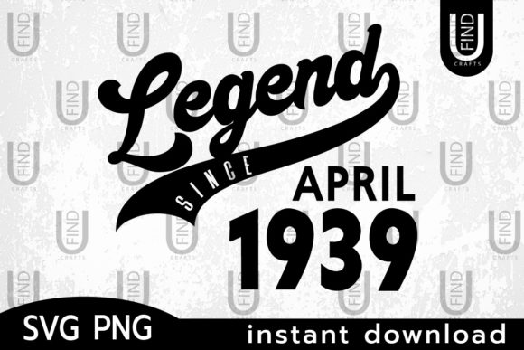 Vintage 1939, Legend Since April 1939