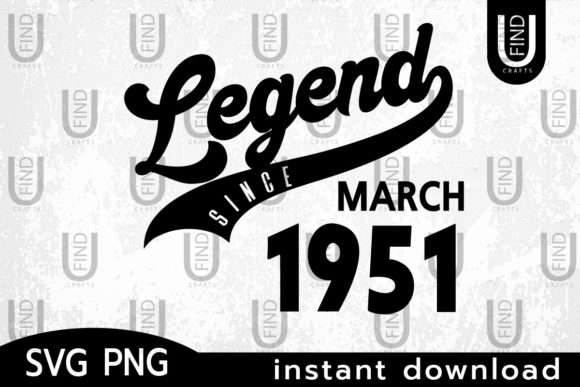Vintage 1951, Legend Since March 1951